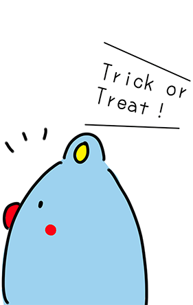 「TrickorTreat！」